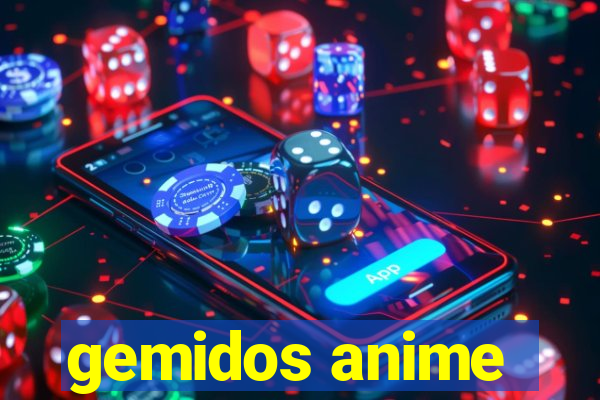 gemidos anime